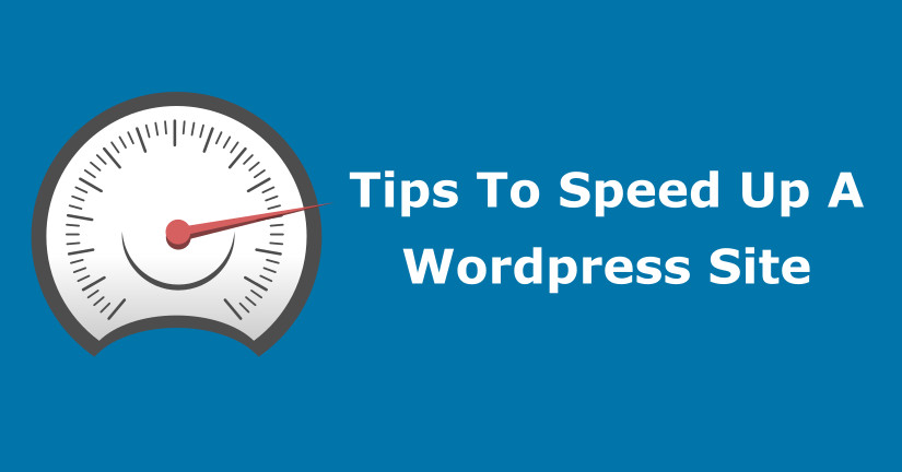 Simple Tips to Speed a WordPress Site