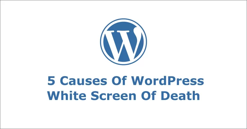 WordPress White Screen of Death shown as text on white screen.