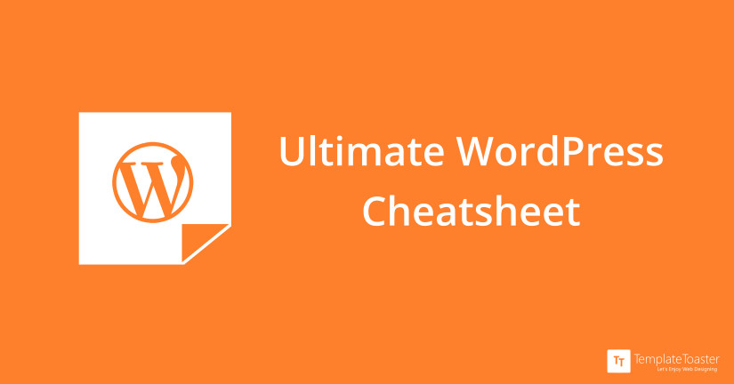 Ultimate WordPress Cheatsheet