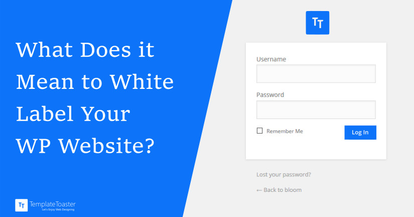 What Does it Mean to White Label Your WP Website