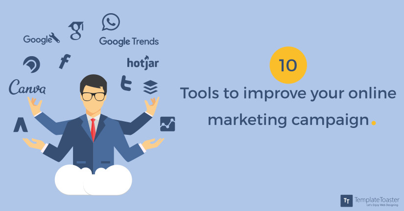 10 tools to improve your online marketing campaign