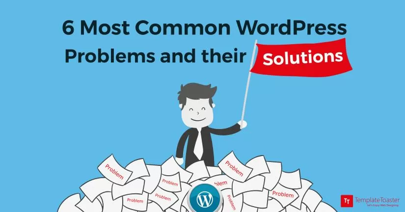 6-most-common-wordpress-problems-and-their-solutions