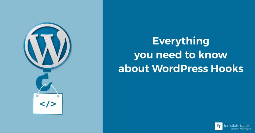 Everything about WordPress hooks that you need to know_Blog