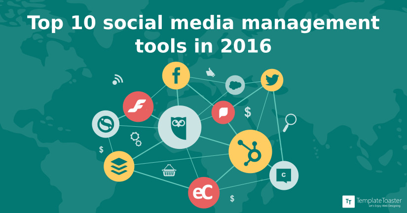 Top 10 social media management tools in 2016