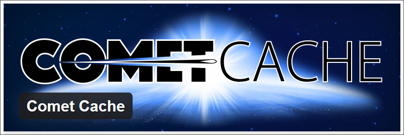 Comet cache wordpress plugin