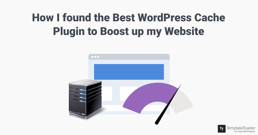 How I Found the Best WordPress Cache Plugin to Speed Up My WebSite case study on wordpress cache plugins