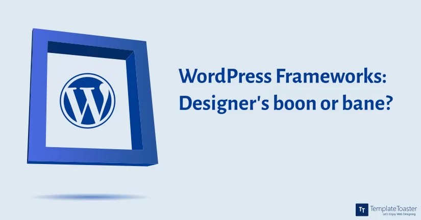 WordPress Frameworks web design software