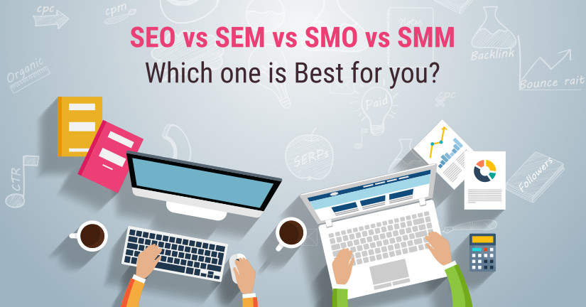 SEO vs SEM vs SMO vs SMM Which one is Best for you Blog image