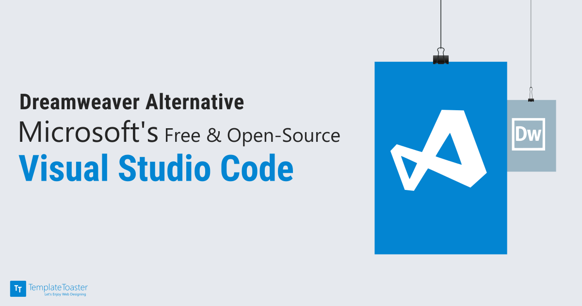 Dreamweaver Alternative: Microsoft Visual Studio Code - Free and Open Source  for Windows, Linux and Mac