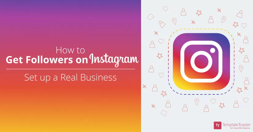 How to Get Followers on Instagram + Set up Real Business Blog image