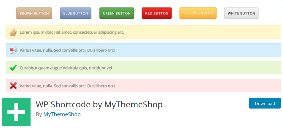 WP Shortcode by MyThemeShop WordPress Shortcode Plugins list