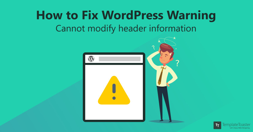 How to Fix WordPress Warning Cannot modify header information Blog