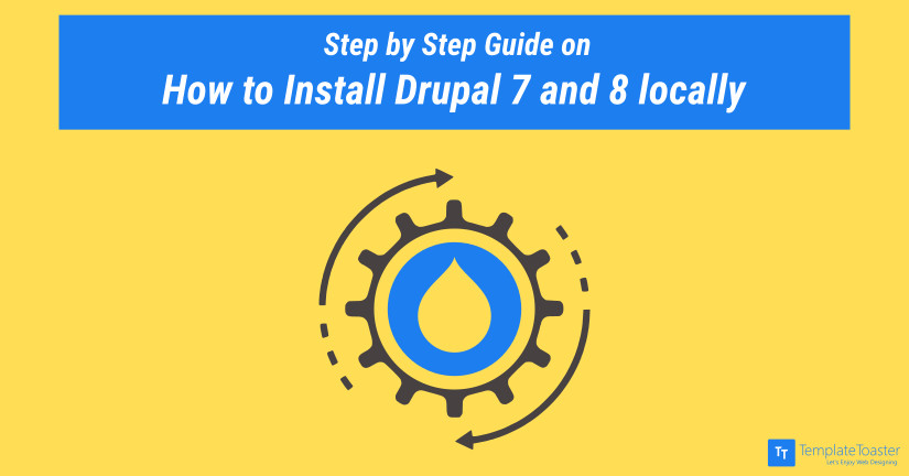 How to Install Drupal 7 and 8 locally