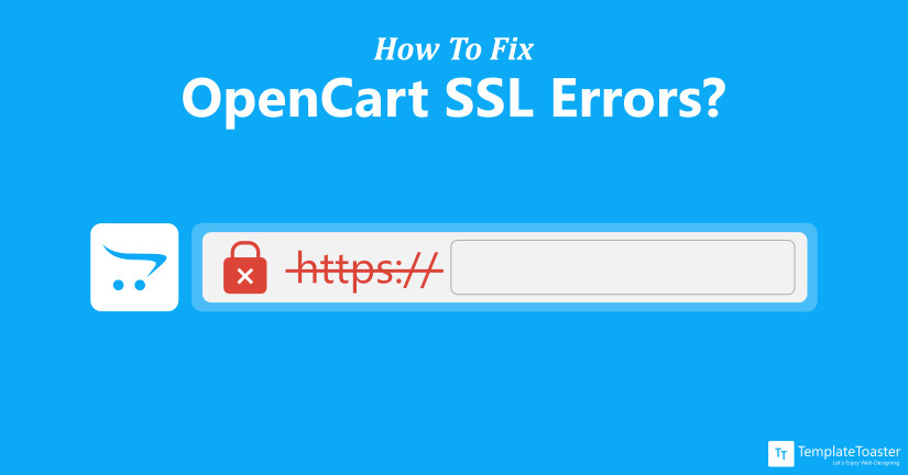 How to Fix OpenCart SSL Errors