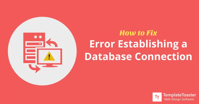 How to Fix Error Establishing a Database Connection