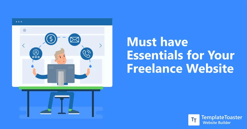 Must have Essentials for Your Freelance Website