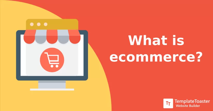 What is ecommerce