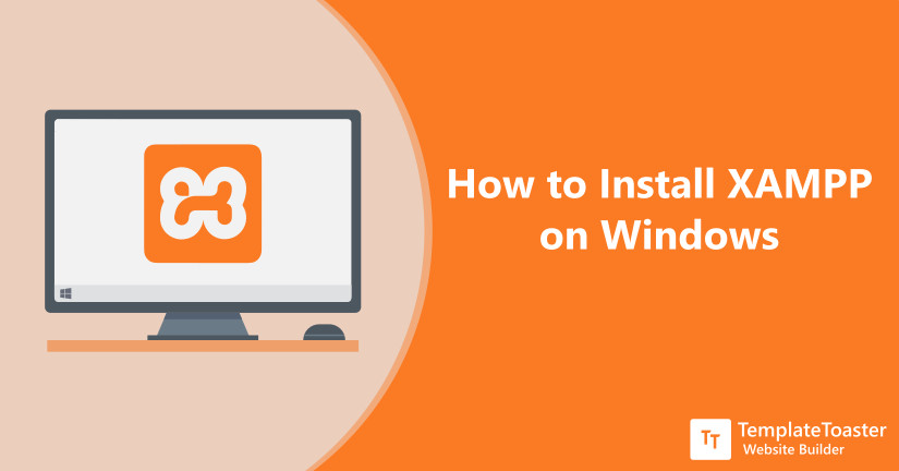 How to Install XAMPP on Windows 10 - A Detailed Tutorial