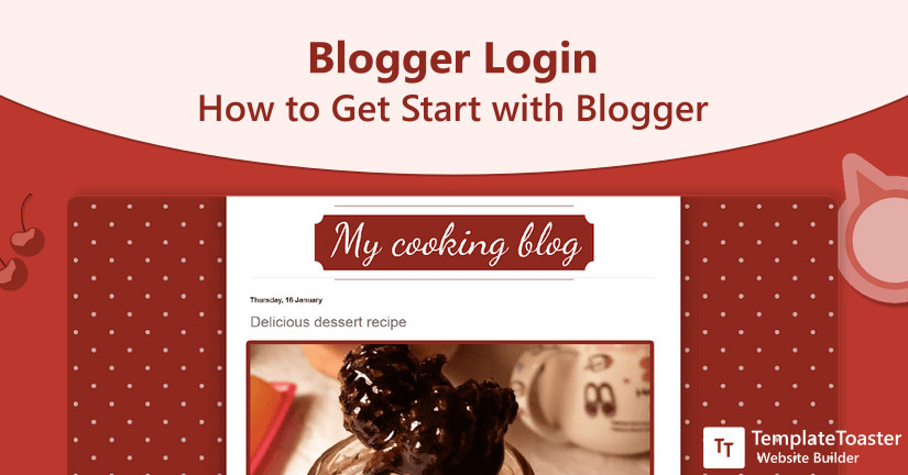 Blogger Login How to Get Start with Blogger