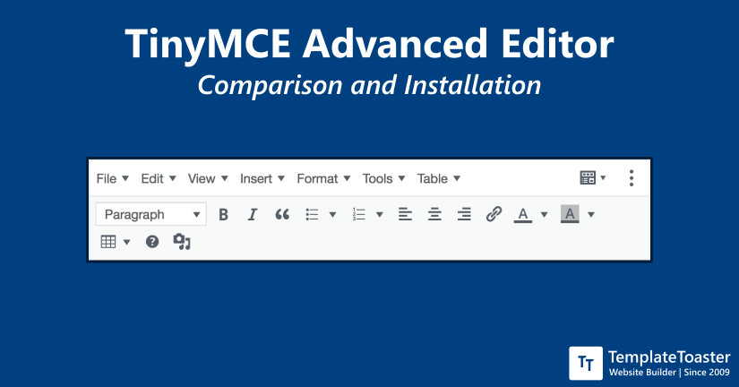 TinyMCE Advanced Editor- Comparison and Installation