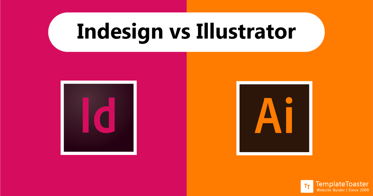 InDesign vs Illustrator When and Why Use Each Tool  TemplateToaster Blog