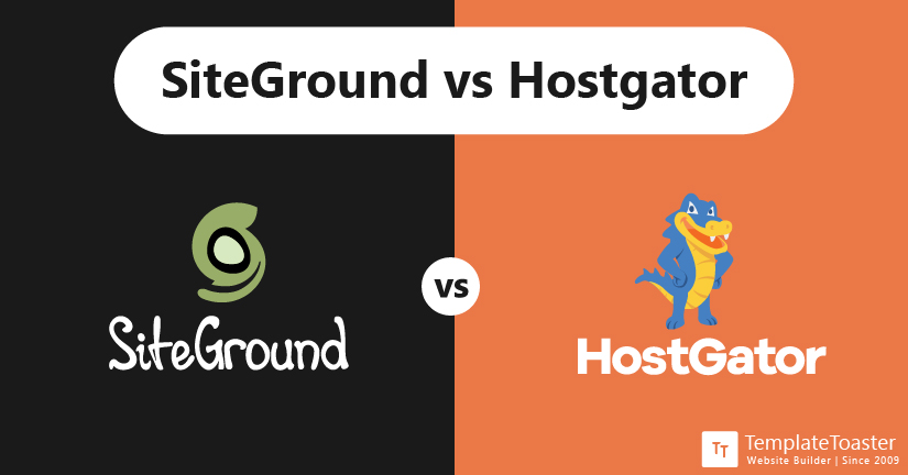 SiteGround vs Hostgator