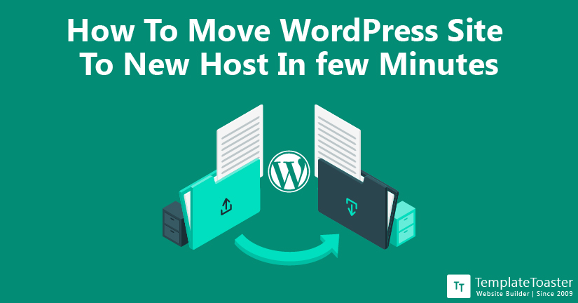 How To Move WordPress Site To New Host