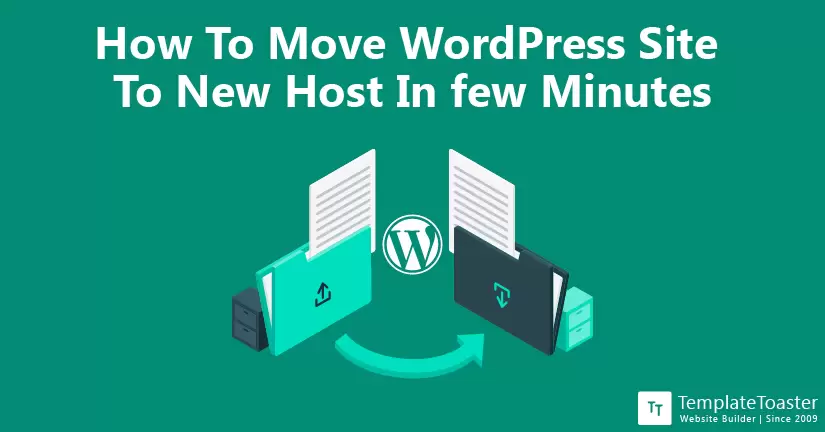 How To Move WordPress Site To New Host