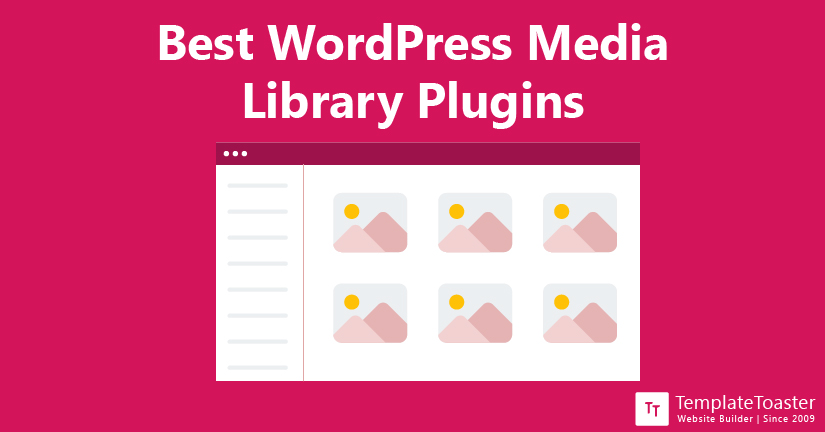 Best WordPress Media Library Plugins