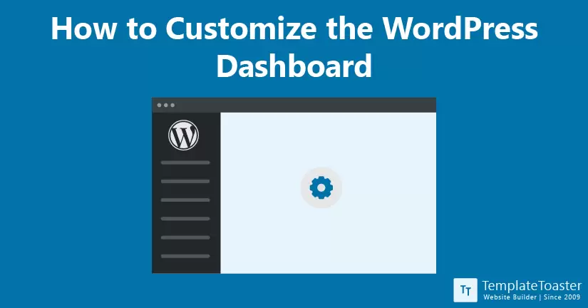 How to Customize the WordPress Dashboard