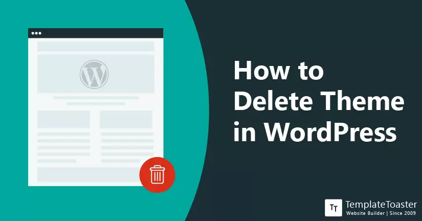 How to Delete Theme in WordPress