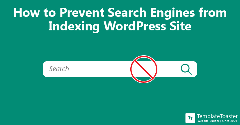 How to Prevent Search Engines from Indexing WordPress Site