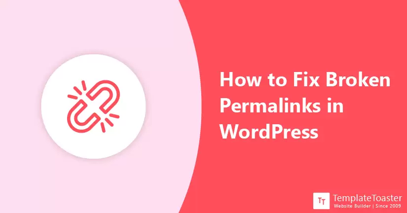 How to Fix Broken Permalinks in WordPress