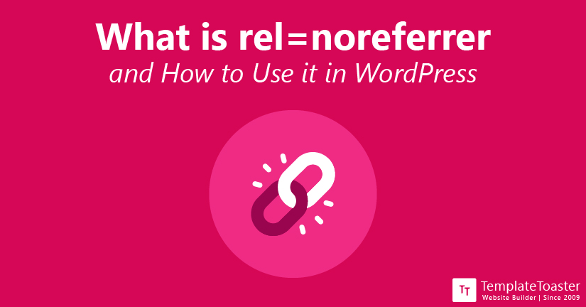 What is rel noreferrer and How to Use it in WordPress