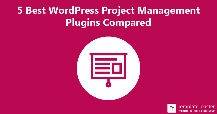 5 Best WordPress Project Management Plugins Compared