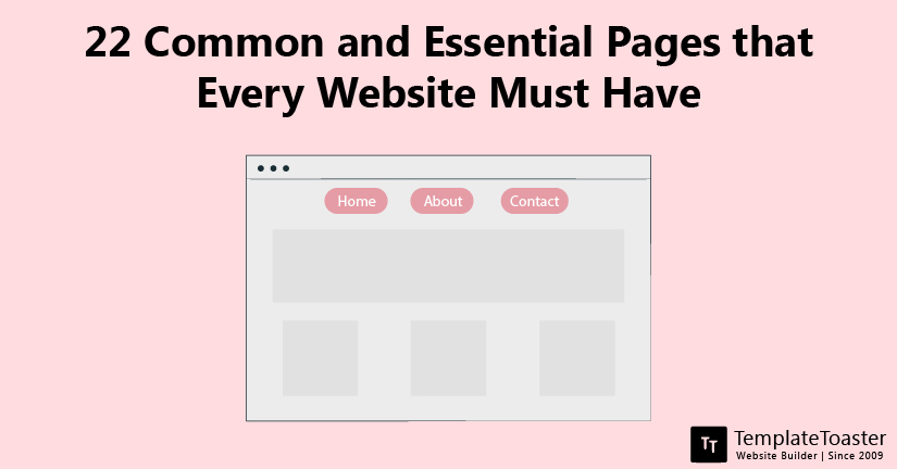 22 Common and Essential Pages that Every Website Must Have