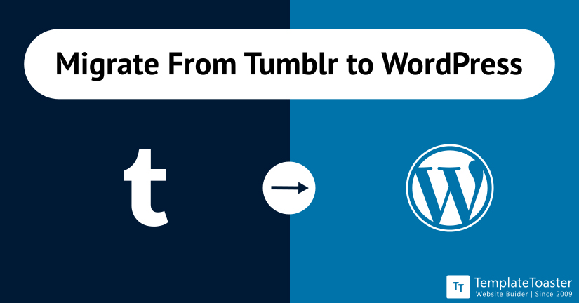 Migrate From Tumblr to WordPress