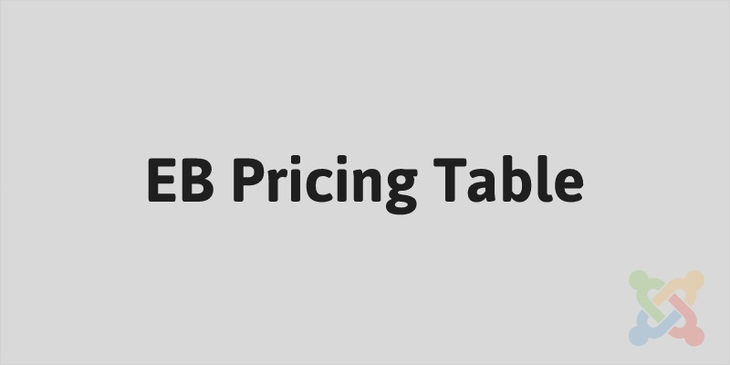 Best Joomla Pricing Table Extensions