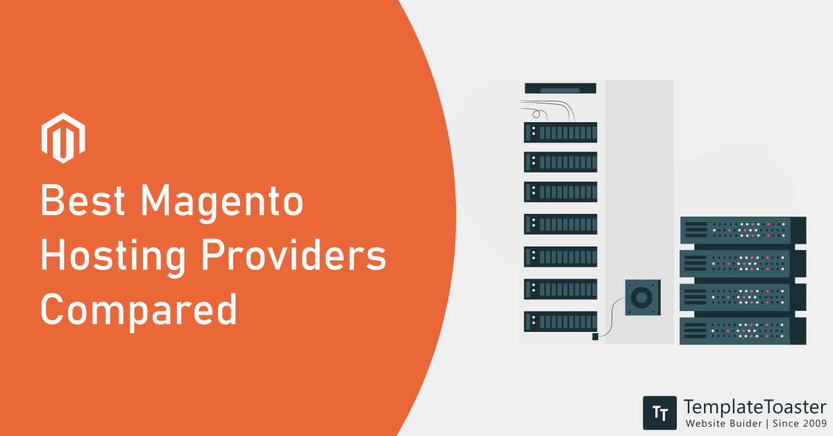 10 Best Magento Hosting Providers Compared (2021) TemplateToaster Blog