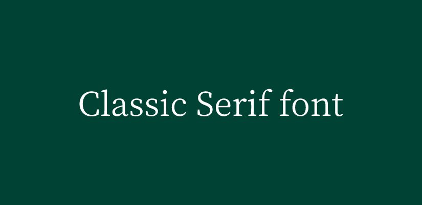 Classic Serif font
