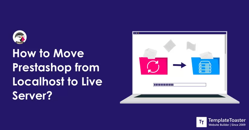 how to move prestashop from localhost to live server