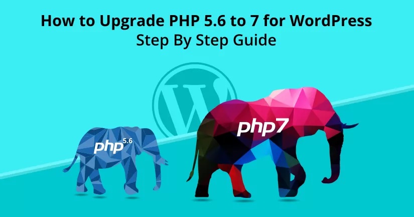 How to Upgrade WordPress Website to PHP7