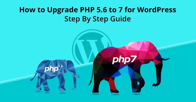 How to Upgrade WordPress Website to PHP7